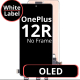 OnePlus 12R White Box LCD OLED No Frame